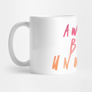 Awake But Unwoke,  Anti Woke, Anti-PC, Political Correctness, Counter Culture Mug